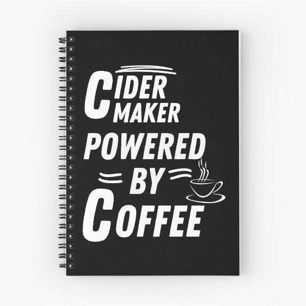Item preview, Cider Maker powered by coffee designed and sold by annoying-shirts.
