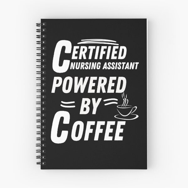 Item preview,  Certified Nursing Assistant powered by coffee designed and sold by annoying-shirts.