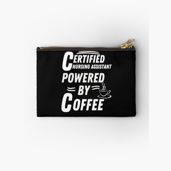 Item preview,  Certified Nursing Assistant powered by coffee designed and sold by annoying-shirts.