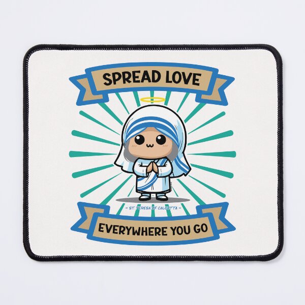 Item preview, Kawaii (Cute) St. Mother Teresa of Calcutta Sprad Love Quote Design v2 designed and sold by artjuniverse.