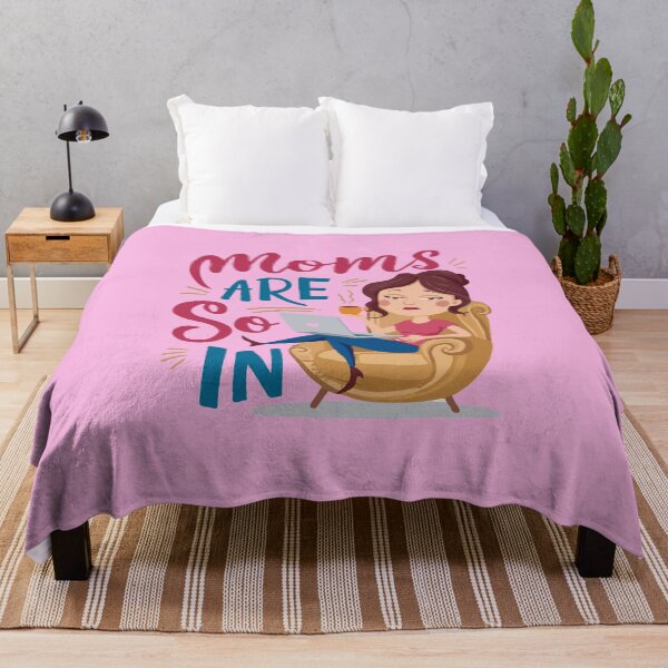 Item preview, Moms Are So In designed and sold by ZIZZO 22.