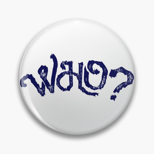 Item preview, WHO ? designed and sold by ozs-shop.