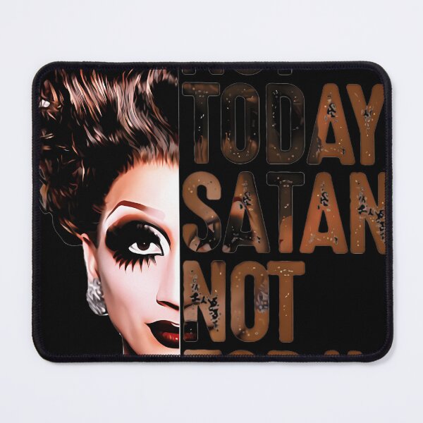 Item preview, Bianca Del Rio Not Today Satan Not Today designed and sold by ArmiValle.