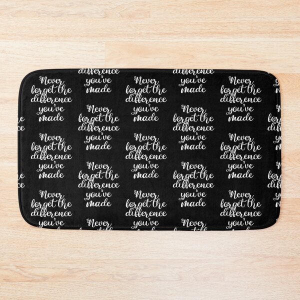 Item preview, Never Forget The Difference You've Made designed and sold by belladesign7.
