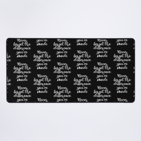 Item preview, Never Forget The Difference You've Made designed and sold by belladesign7.