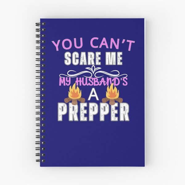 Item preview, You Can't Scare Me My Husband's A Prepper designed and sold by SharpThreadZ.