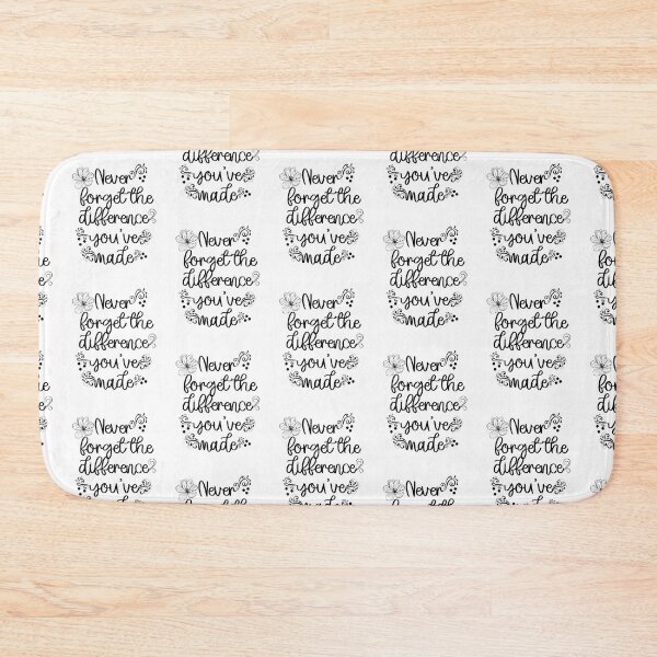 Item preview, Never Forget The Difference You've Made designed and sold by belladesign7.
