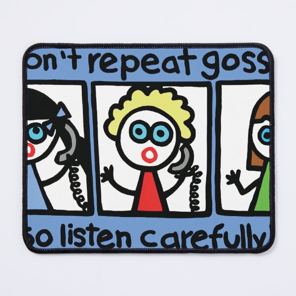 Item preview, TW I DONT REPEAT GOSSIP designed and sold by TODD GOLDMAN.