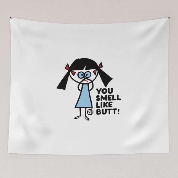 Item preview, TW YOU SMELL LIKE BUTT designed and sold by TODD GOLDMAN.