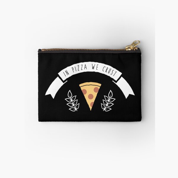 Item preview, In pizza we crust Statement designed and sold by Fuchs-und-Spatz.