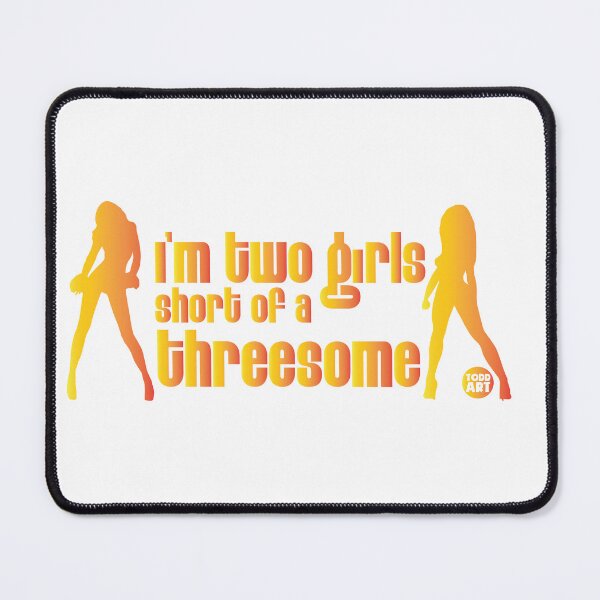 Item preview, TWO GIRLS SHORT OF THREESOME designed and sold by TODD GOLDMAN.