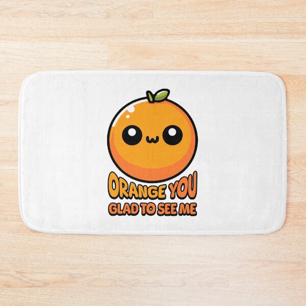 Item preview, Orange You Gald To See Me! Cute Orange Pun designed and sold by PMCreative.