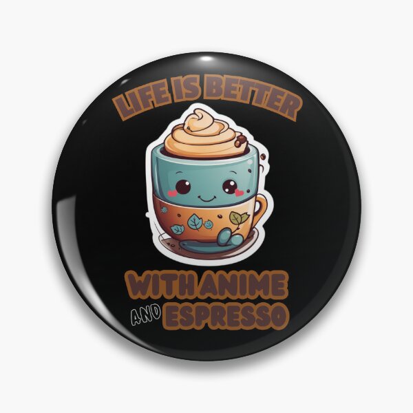 Item preview, Life Is Better With Anime And Espresso designed and sold by Tokyotopia.