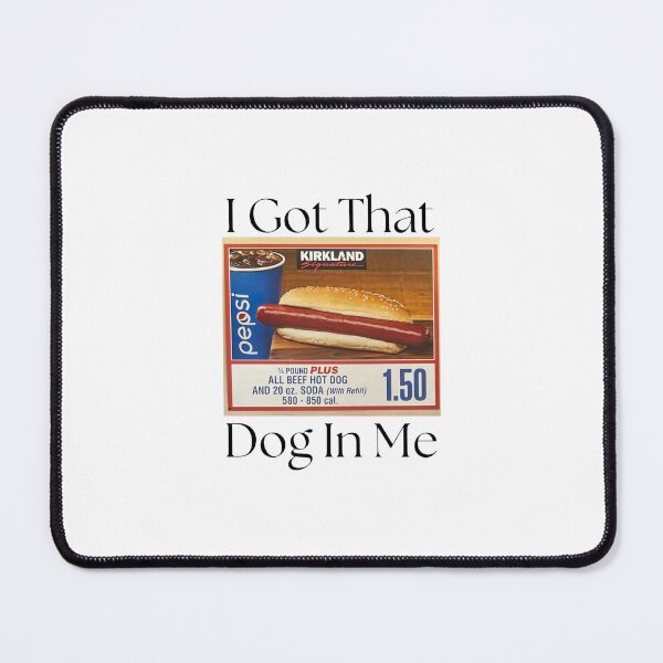 Item preview, I Got That Dog In Me designed and sold by WildRivers911.