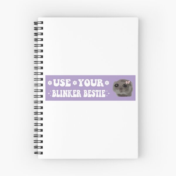 Item preview, Use Your Blinker Bestie sad hamster bumper designed and sold by fanky-bumper.