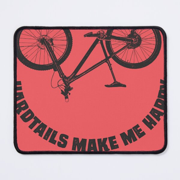 Item preview, Mountain Bike "Hardtails Make Me Happy" designed and sold by Mike Moore Studios Kustom Art & Design.