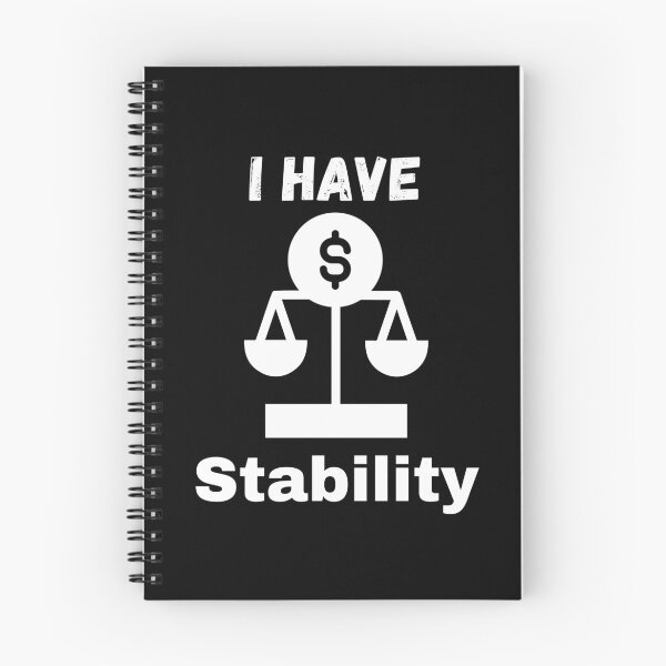 Item preview, I Have Stability designed and sold by Mateusz Bachanek.