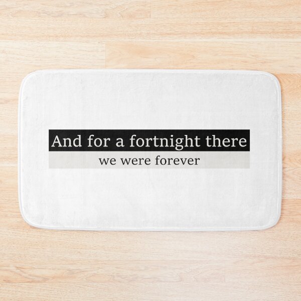 Item preview, And for a fortnight there, we were forever designed and sold by Aesthetic Crew.