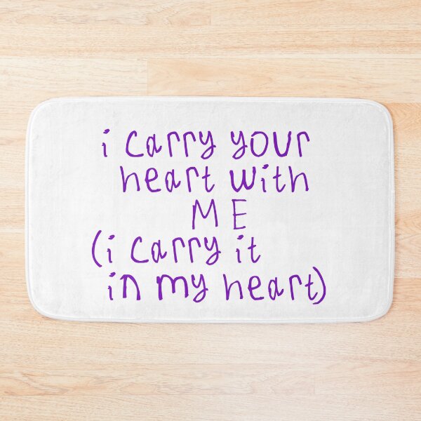 Item preview, i carry your heart with me designed and sold by kinpirks.
