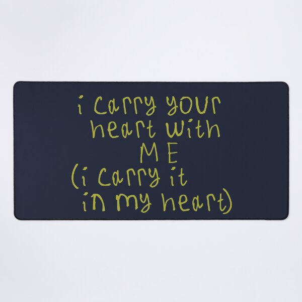 Item preview, i carry your heart with me designed and sold by kinpirks.