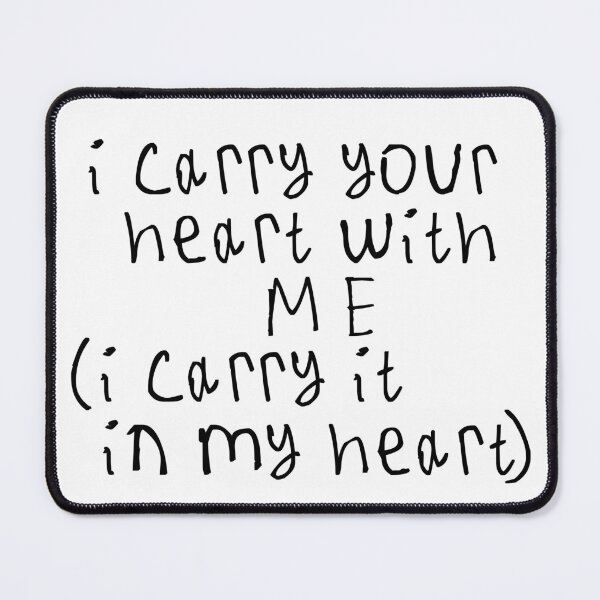 Item preview, i carry your heart with me designed and sold by kinpirks.