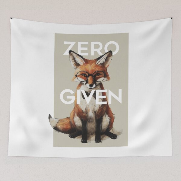 Item preview, Zero Fox Given designed and sold by SociallyRemoved.