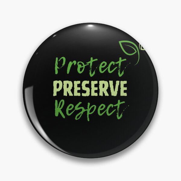 Item preview, Wildlife ecology Protect Preserve Respect gifts for ecologists designed and sold by alczar.