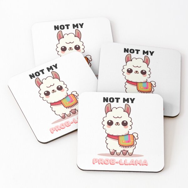 Item preview,  Not My Prob-Llama designed and sold by OnTheTrend.
