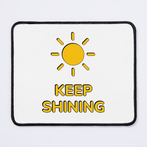 Item preview, Keep shining designed and sold by Inspirationmotivation.