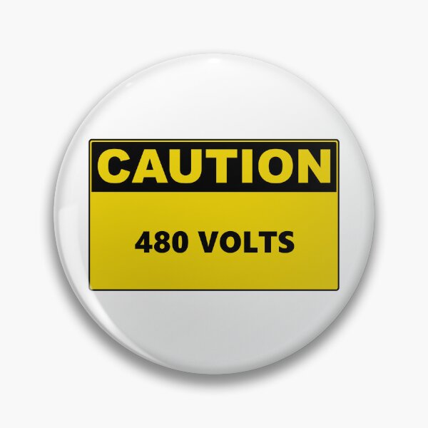 Item preview, Caution 480 Volts designed and sold by Burritoless.