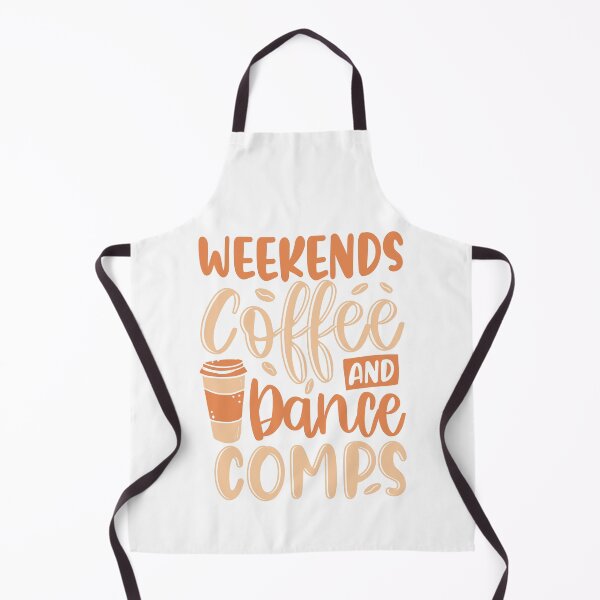 Item preview, Funny Weekends Coffee And Dance Comps Dance Lover Quote designed and sold by Best Designer.