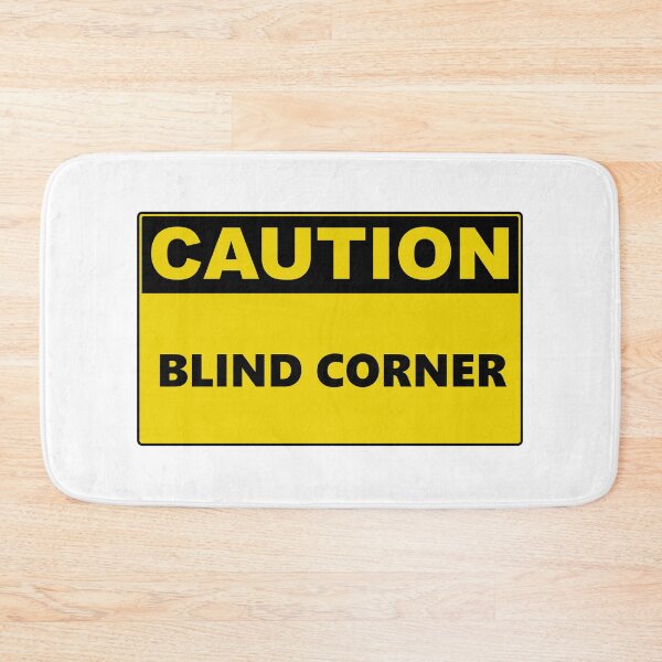 Item preview, Caution Blind Corner designed and sold by Burritoless.