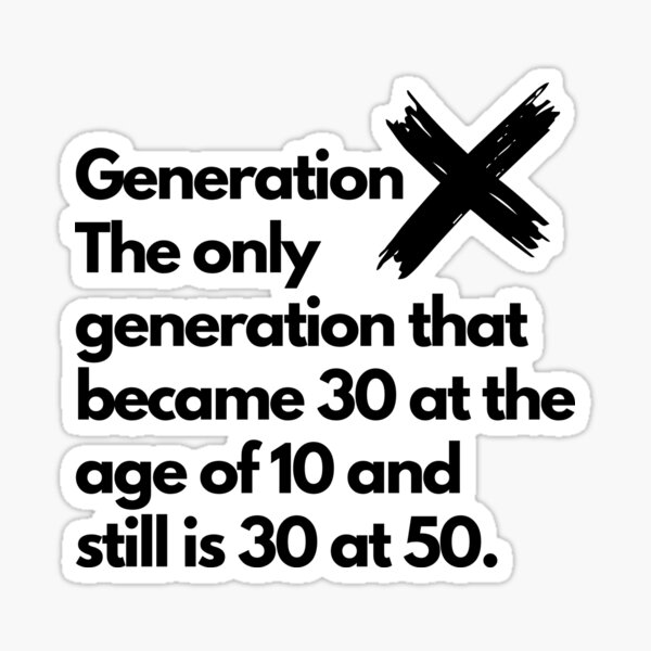 Item preview, Generation X Quote designed and sold by hollywoodartand.