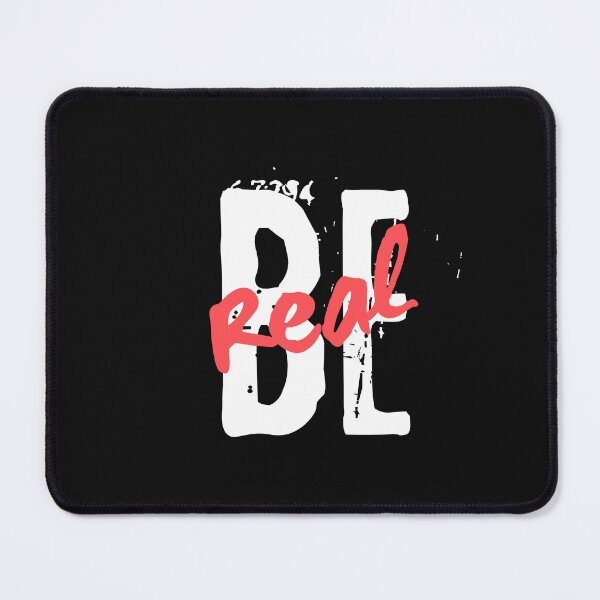 Item preview, Be Real, Inspirational, motivational, positivity, trendy graphic design designed and sold by GEM STYLE.