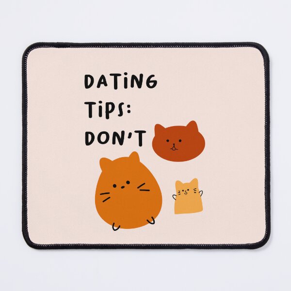 Item preview, Dating tips: don't | Cute Cartoon Cat Expressions designed and sold by RM-Journey.