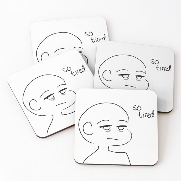 Item preview, Tan cansado designed and sold by BreadyArtDesign.