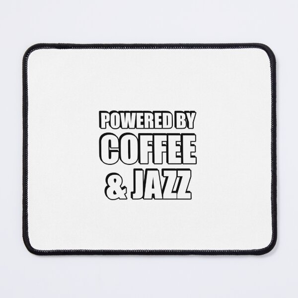 Item preview, Powered by coffee and Jazz designed and sold by Inspirationmotivation.