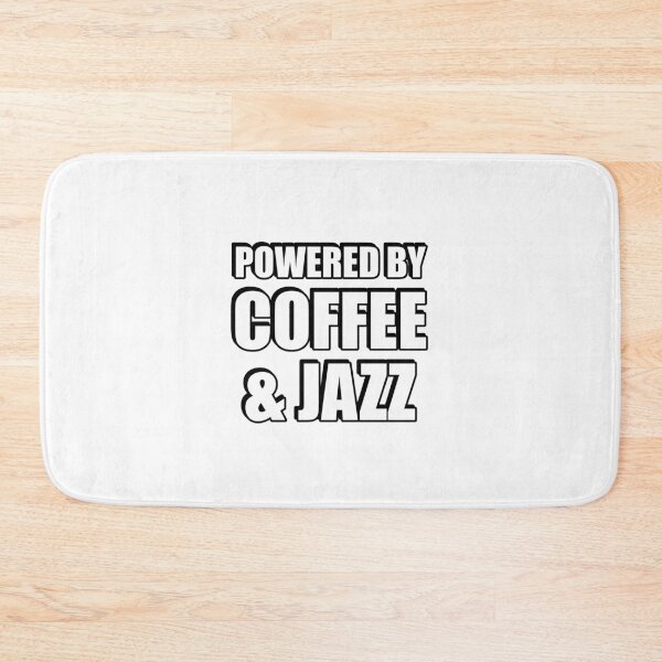 Item preview, Powered by coffee and Jazz designed and sold by Inspirationmotivation.