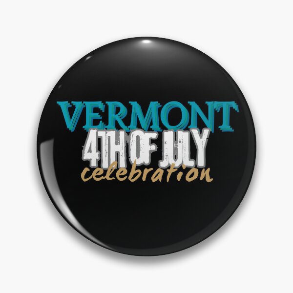 Item preview, 4th- july celebration vermont designed and sold by By-LuQuiRRis.