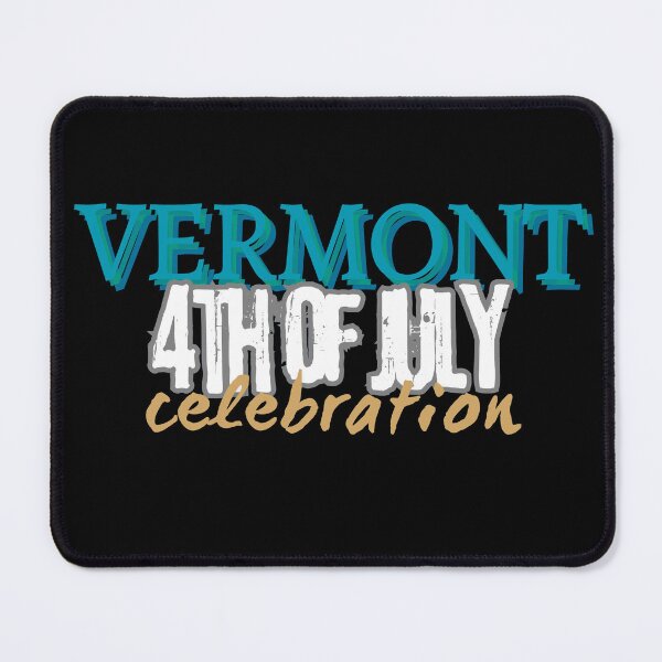 Item preview, 4th- july celebration vermont designed and sold by By-LuQuiRRis.