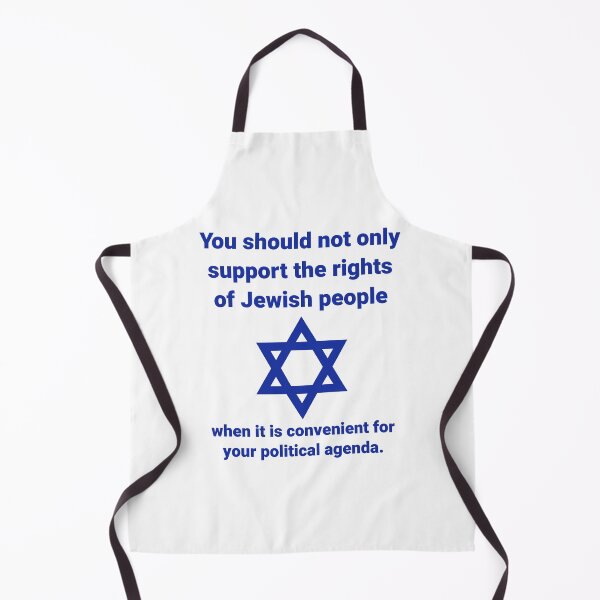 Item preview, Support the rights of Jewish people even when it is politically inconvenient designed and sold by Rachel the Artist .