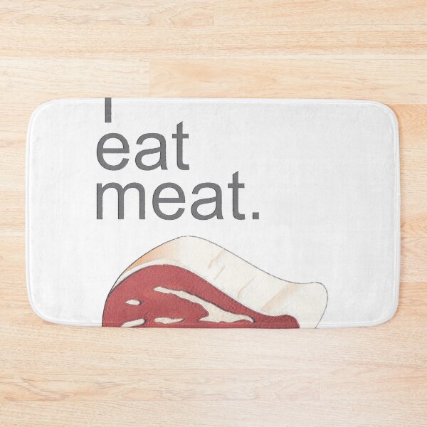Item preview, I eat meat designed and sold by TerScott.