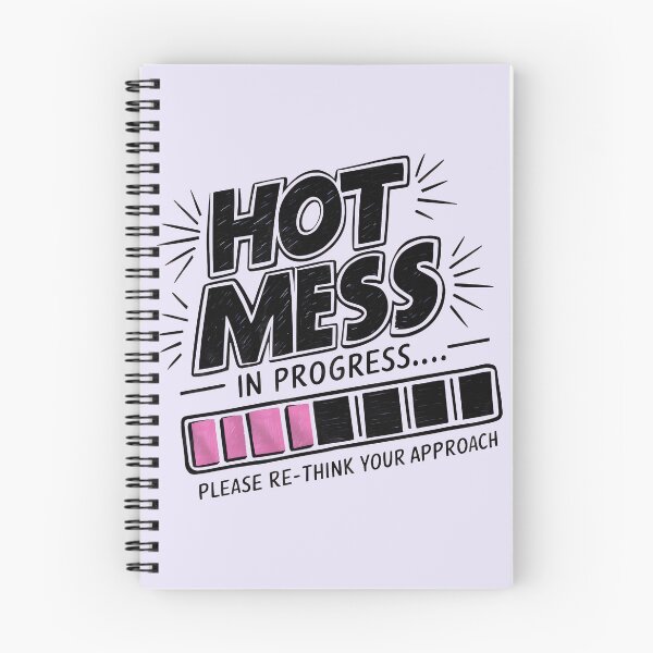 Item preview, Hot Mess in Progress designed and sold by bunnyboiler.