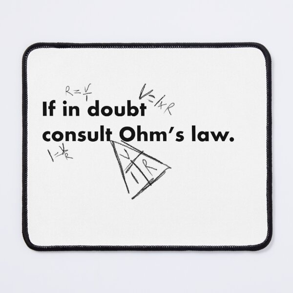 Item preview, If in doubt consult Ohm's law (Black Text) designed and sold by Bridget Beswick.