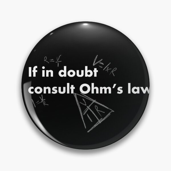 Item preview, If in doubt consult Ohm's law (White Text) designed and sold by Bridget Beswick.