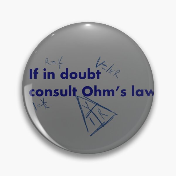 Item preview, If in doubt consult Ohm's law (Blue Text) designed and sold by Bridget Beswick.