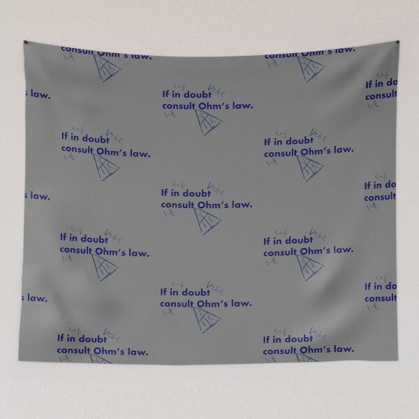 Item preview, If in doubt consult Ohm's law (Blue Text) designed and sold by Bridget Beswick.