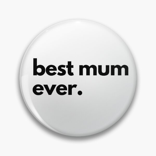 Item preview, Best Mum Ever designed and sold by shaldesign.