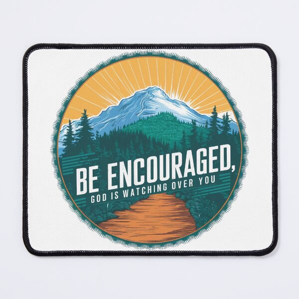 Item preview, Be Encouraged, God is Watching Over You designed and sold by Faithloveshop.