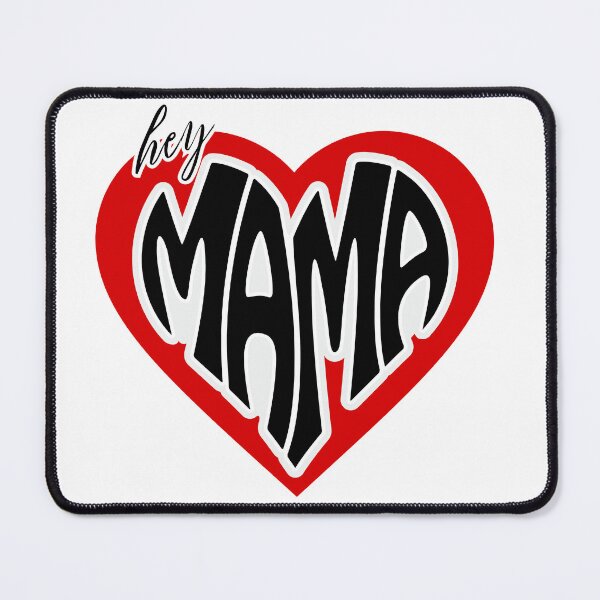 Item preview, Hey Mama designed and sold by mconant79.